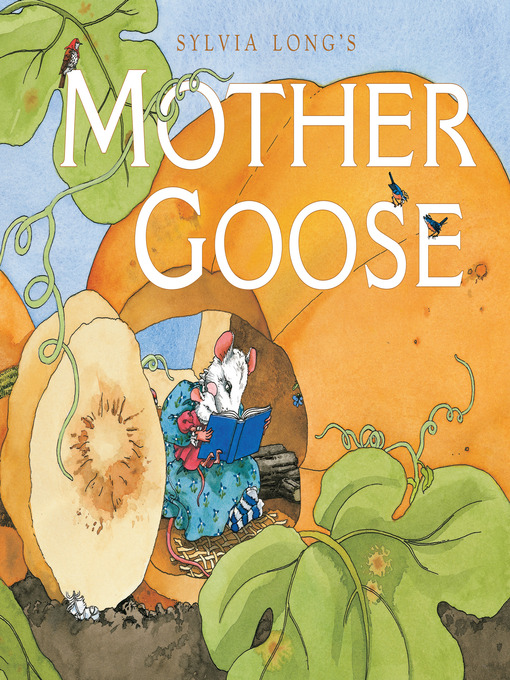 Title details for Sylvia Long's Mother Goose by Sylvia Long - Available